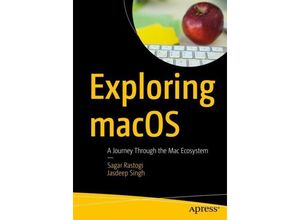 9781484298817 - Exploring macOS - Sagar Rastogi Jasdeep Singh Kartoniert (TB)