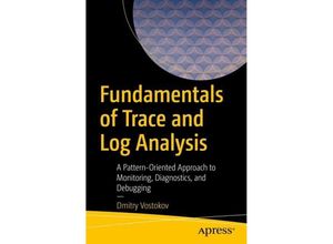 9781484298954 - Fundamentals of Trace and Log Analysis - Dmitry Vostokov Kartoniert (TB)