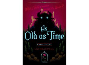 9781484707319 - A Twisted Tale - As Old as Time - Liz Braswell Kartoniert (TB)