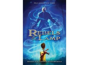 9781484708477 - Rebels of the Lamp - Peter Speakman Michael Galvin Kartoniert (TB)