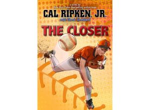 9781484727881 - The Closer - Cal Jr Ripken Kartoniert (TB)