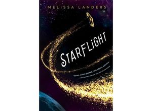 9781484747865 - Starflight - Melissa Landers Kartoniert (TB)