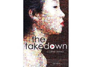 9781484757420 - The Takedown - Corrie Wang Gebunden