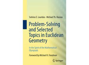 9781489986788 - Problem-Solving and Selected Topics in Euclidean Geometry - Sotirios E Louridas Michael Th Rassias Kartoniert (TB)