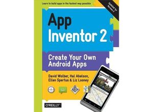 9781491906842 - App Inventor 2 - David Wolber Hal Abelson Ellen Spertus Liz Looney Kartoniert (TB)