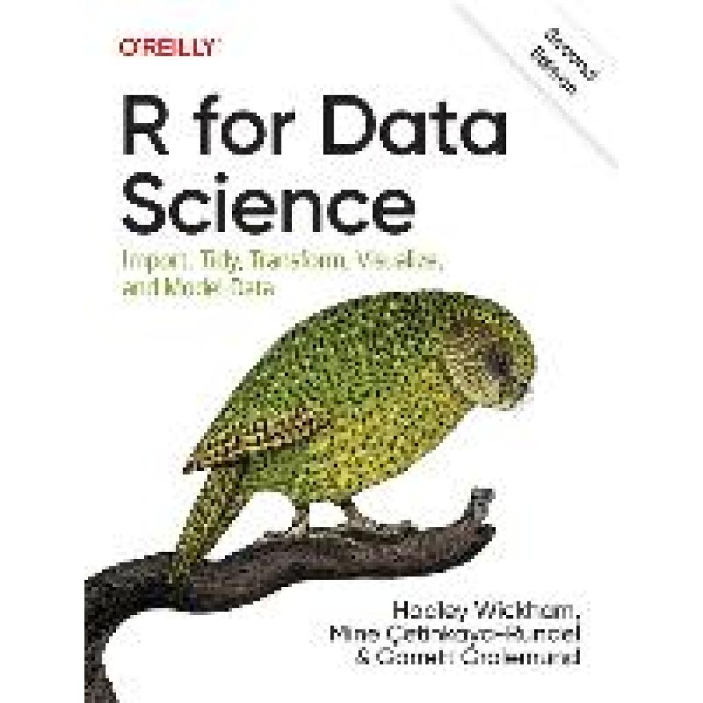 9781492097402 - Wickham Hadley R for Data Science