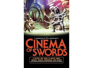 9781493065622 - Cinema of Swords - Lawrence Ellsworth Gebunden