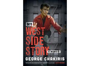 9781493072330 - My West Side Story - George Chakiris Lindsay Harrison Taschenbuch