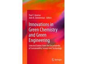 9781493901388 - Innovations in Green Chemistry and Green Engineering Kartoniert (TB)