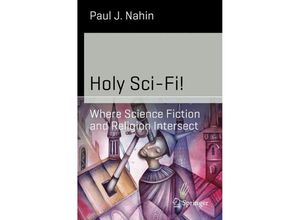 9781493906178 - Science and Fiction   Holy Sci-Fi! - Paul J Nahin Kartoniert (TB)