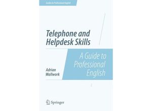 9781493906376 - Guides to Professional English   Telephone and Helpdesk Skills - Adrian Wallwork Kartoniert (TB)