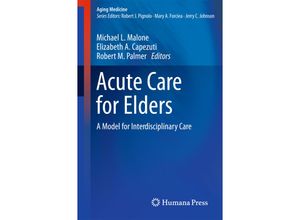 9781493910243 - Aging Medicine   Acute Care for Elders Kartoniert (TB)