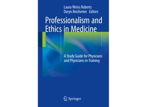 9781493916856 - Professionalism and Ethics in Medicine Kartoniert (TB)