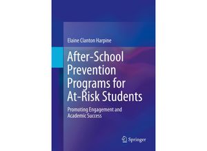 9781493923182 - After-School Prevention Programs for At-Risk Students - Elaine Clanton Harpine Kartoniert (TB)