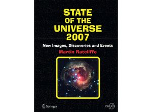 9781493950454 - Springer Praxis Books   State of the Universe 2007 - Martin A Ratcliffe Kartoniert (TB)