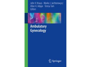 9781493976393 - Ambulatory Gynecology Kartoniert (TB)