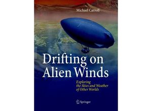 9781493979271 - Drifting on Alien Winds - Michael Carroll Kartoniert (TB)