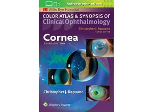 9781496366818 - Cornea (Color Atlas and Synopsis of Clinical Ophthalmology) - Christopher J Rapuano Kartoniert (TB)