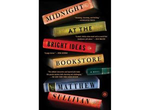 9781501116858 - Midnight at the Bright Ideas Bookstore - Matthew Sullivan Kartoniert (TB)