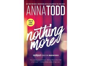 9781501130762 - Nothing More - Anna Todd Kartoniert (TB)