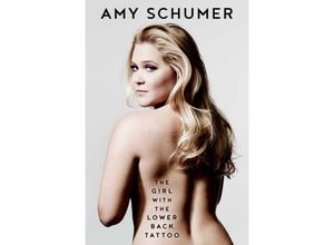 9781501153051 - The Girl with the Lower Back Tattoo - Amy Schumer Kartoniert (TB)