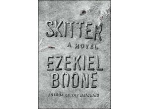 9781501167034 - Skitter - Ezekiel Boone Kartoniert (TB)