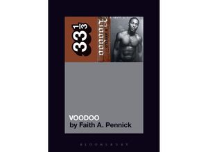 9781501336508 - 33 1 3   DAngelos Voodoo - Faith A Pennick Kartoniert (TB)