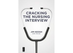 9781501515040 - Cracking the Nursing Interview - Jim Keogh Kartoniert (TB)