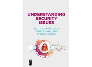 9781501515231 - Understanding Security Issues - Scott Donaldson Chris Williams Stanley Siegel Kartoniert (TB)