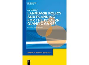 9781501521072 - Language Policy and Planning for the Modern Olympic Games - Jie Zhang Kartoniert (TB)