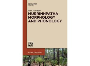 9781501524424 - Murrinhpatha Morphology and Phonology - John Mansfield Kartoniert (TB)