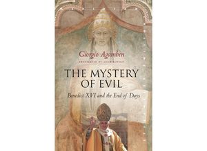 9781503602731 - The Mystery of Evil - Giorgio Agamben Kartoniert (TB)