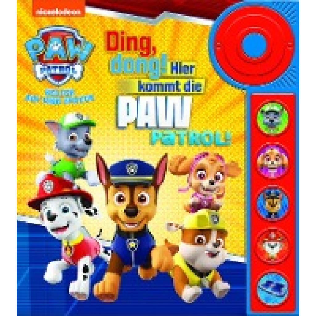 9781503747371 - PAW Patrol - Ding dong! Hier kommt die PAW Patrol - Soundbuch