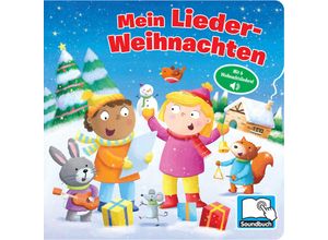 9781503770232 - Mein Lieder-Weihnachten - Liederbuch mit 6 integrierten Melodien - Soundbuch für Kinder ab 18 Monaten Kartoniert (TB)