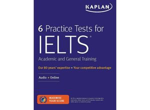 9781506250175 - 6 Practice Tests for IELTS Academic and General Training - Kaplan Test Prep Kartoniert (TB)