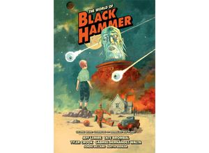 9781506719979 - The World of Black Hammer Library Edition Volume 3 - Jeff Lemire Tate Brombal Gebunden