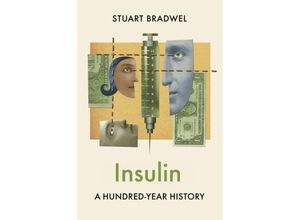 9781509550722 - Insulin - Stuart Bradwel Gebunden