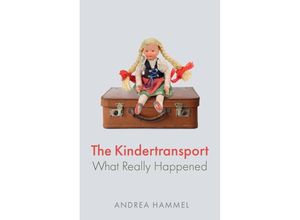 9781509553778 - The Kindertransport - Andrea Hammel Kartoniert (TB)