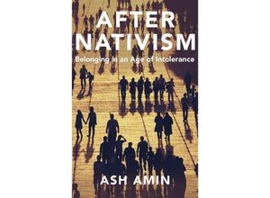 9781509557318 - After Nativism - Ash Amin Kartoniert (TB)