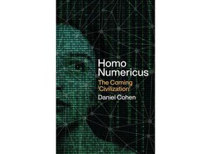 9781509560219 - Homo Numericus - Daniel Cohen Gebunden