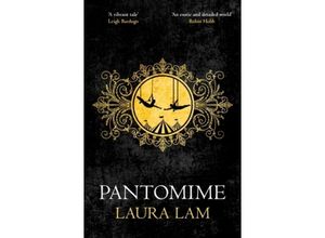 9781509807772 - Pantomime - Laura Lam Taschenbuch