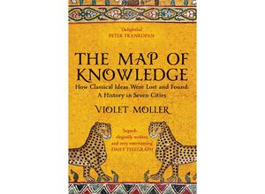 9781509829620 - The Map of Knowledge - Violet Moller Taschenbuch