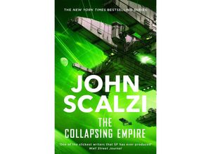 9781509835072 - The Collapsing Empire - John Scalzi Taschenbuch