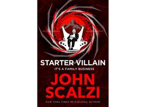 9781509835423 - Starter Villain - John Scalzi Kartoniert (TB)