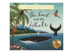 9781509845293 - The Snail and the Whale - Julia Donaldson Axel Scheffler Gebunden