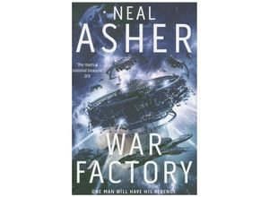 9781509868520 - War Factory - Neal Asher Kartoniert (TB)