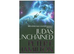 9781509868599 - Judas Unchained - Peter F Hamilton Kartoniert (TB)