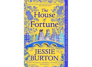 9781509886104 - The House of Fortune - Jessie Burton Kartoniert (TB)