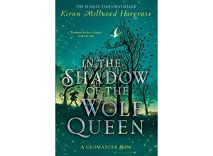 9781510107816 - Geomancer In the Shadow of the Wolf Queen - Kiran Millwood Hargrave Gebunden