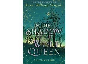 9781510107823 - Geomancer   Geomancer In the Shadow of the Wolf Queen - Kiran Millwood Hargrave Kartoniert (TB)